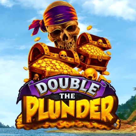 Double the Plunder