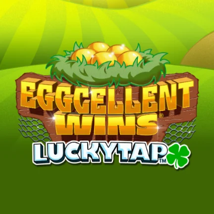 Eggcellent Wins LuckyTap™