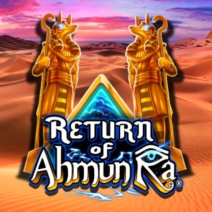 Return of Ahmun Ra