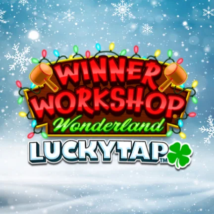 Winner Workshop Wonderland LuckyTap™