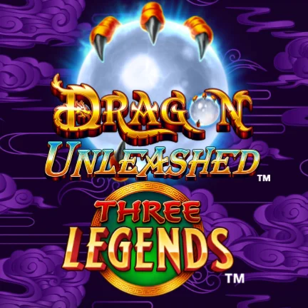 Dragon Unleashed – Three Legends