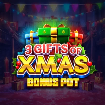 3 Gifts of Xmas Bonus Pot