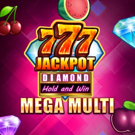 777 Jackpot Diamond Hold and Win Mega Multi