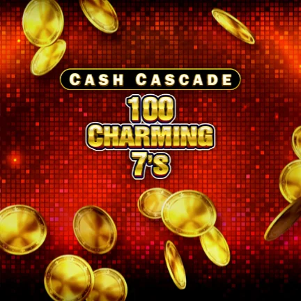 Cash Cascade 100 Charming 7’s