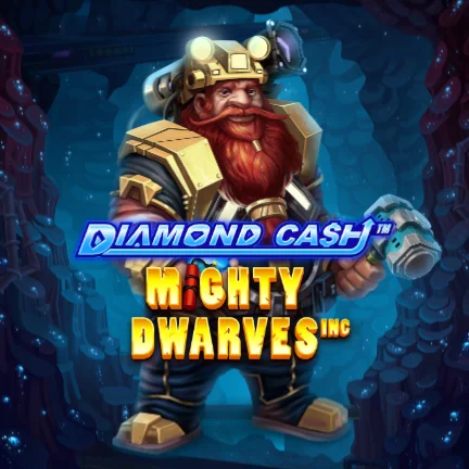 Diamond Cash: Mighty Dwarves Inc.