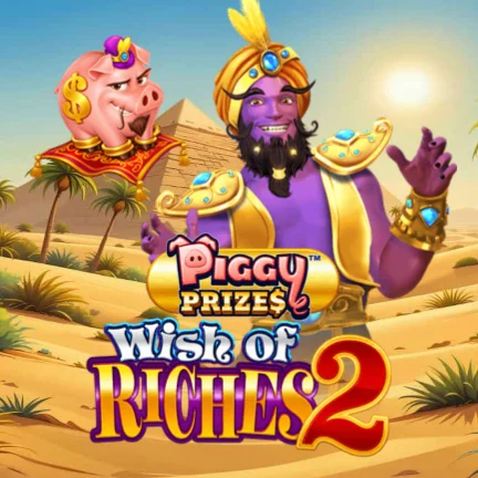 Piggy Prizes™ Wish of Riches 2™ Buy Bonus