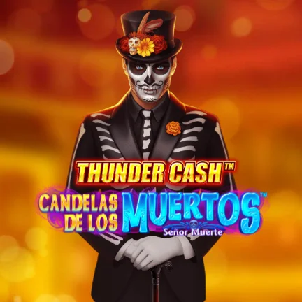 Thunder Cash - Candelas de los Muertos - Señor Muerte