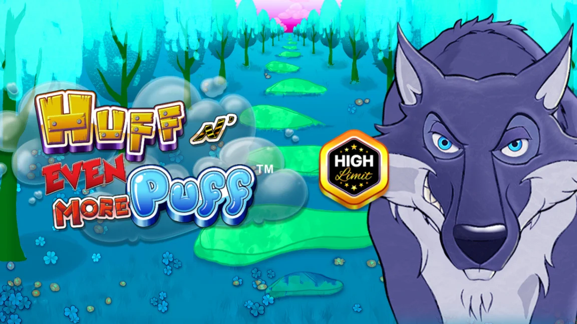 The promotional header for Huff N Even More Puff High Limit, an online slot game on Betty.ca.