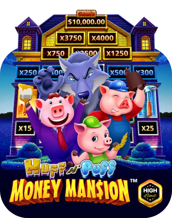 Huff n Puff Money Mansion High Limit