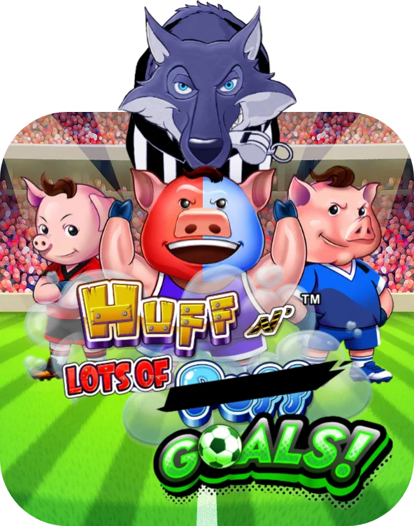 Huff n Lots of Puff Goals!