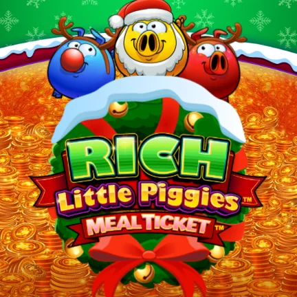 Rich Little Piggies - Meal Ticket (Christmas)
