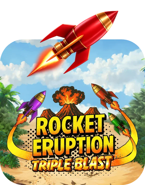 Rocket Eruption Triple Blast