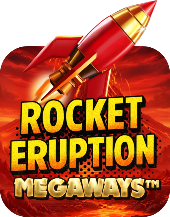 Rocket Eruption Megaways