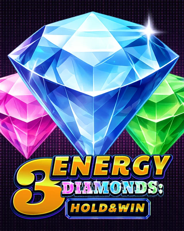 3 Energy Diamonds: Hold & Win