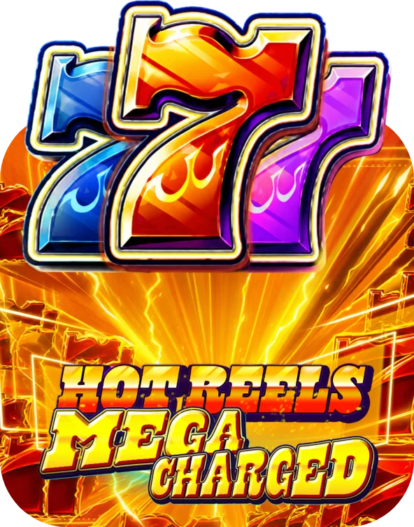 777 Hot Reels: Megacharged
