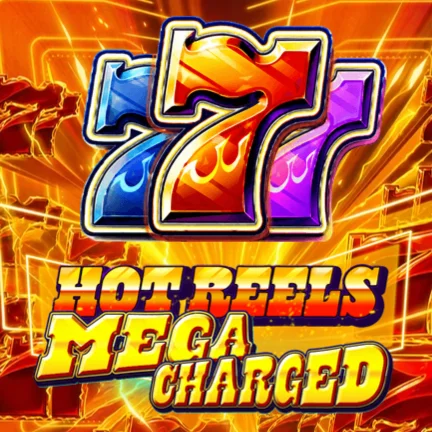 777 Hot Reels: Megacharged