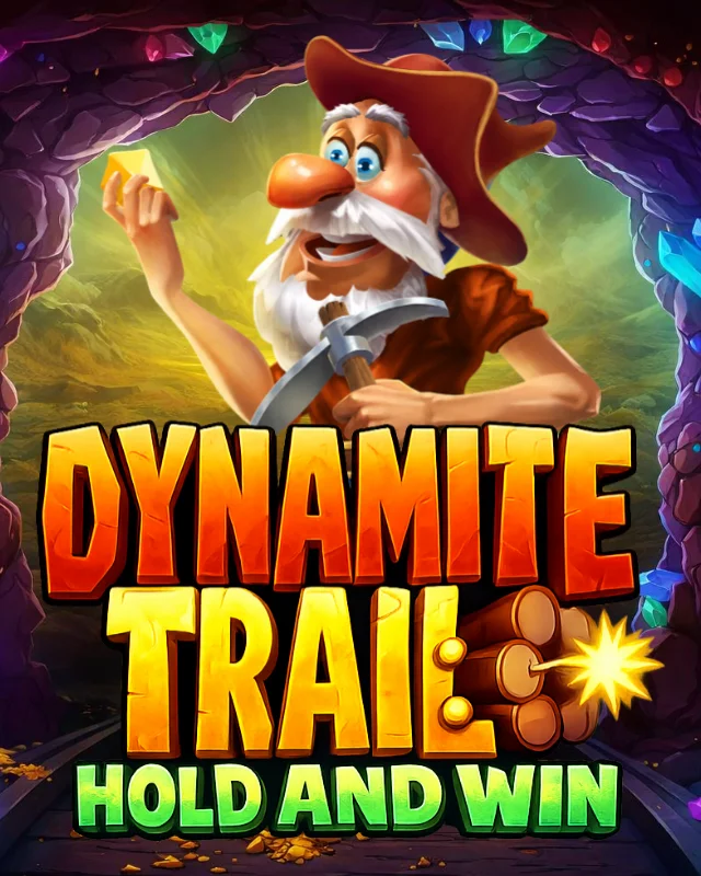 Dynamite Trail: Hold & Win