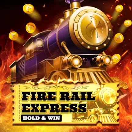 Fire Rail Express: Hold & Win