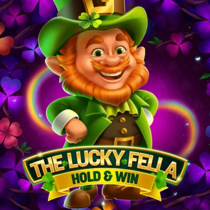 The Lucky Fella: Hold And Win
