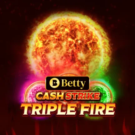 Betty Cash Strike Triple Fire