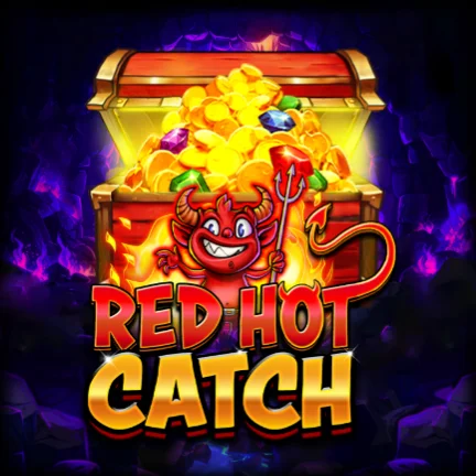 Red Hot Catch