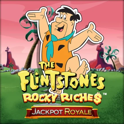 The Flintstones Rocky Riches Jackpot Royale