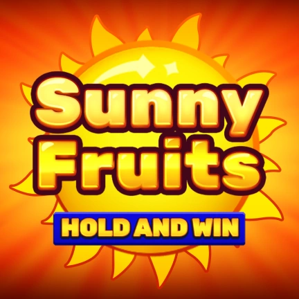 Sunny Fruits: Hold and Win