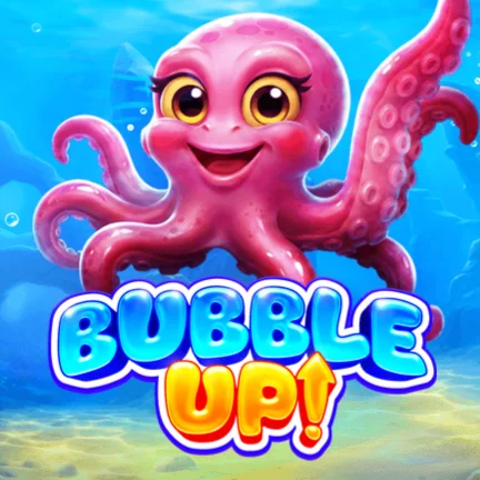 Bubble Up!