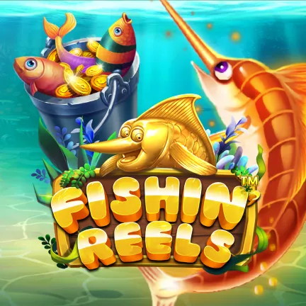 Fishin' Reels