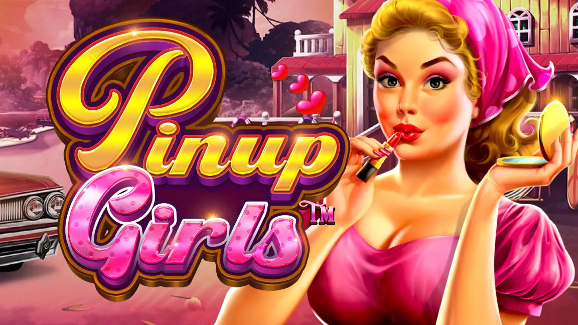 The promotional header for Pinup Girls, an online slot game on Betty.ca.