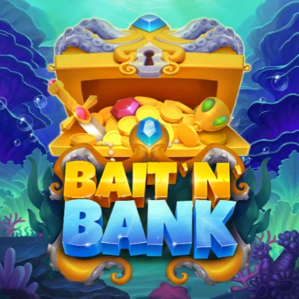 Bait 'n' Bank