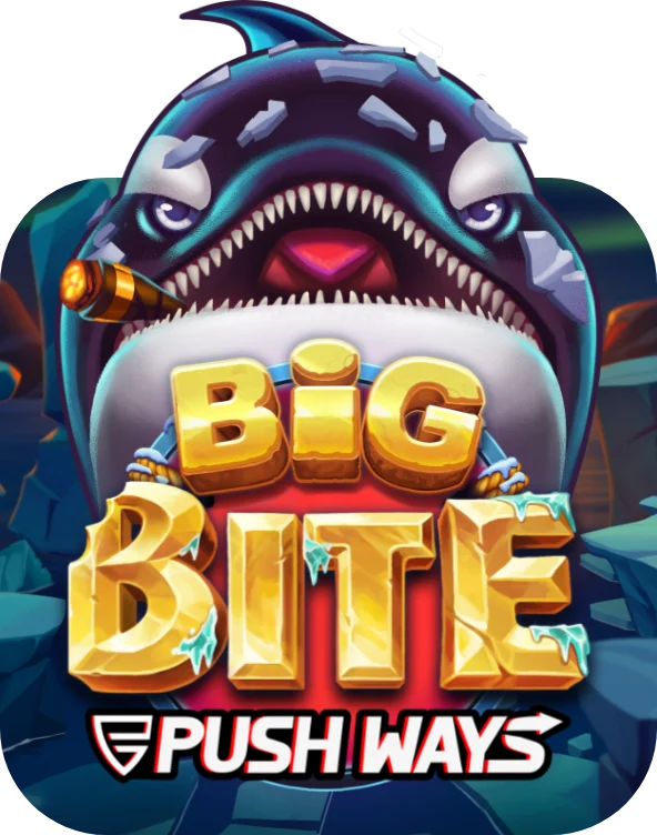 Big Bite Push Ways