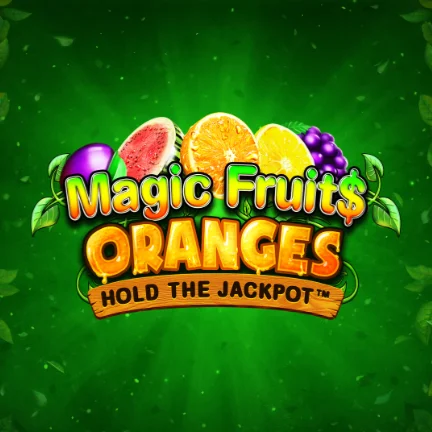 Magic Fruit$: Oranges